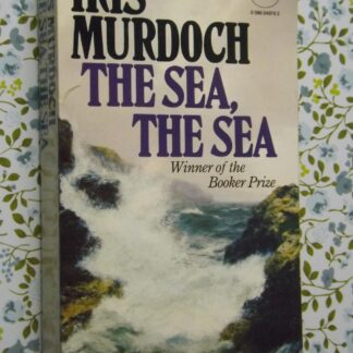 Iris Murdoch: The sea, the sea