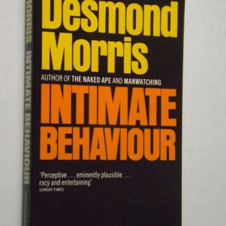 Desmond Morris: Intimate behaviour