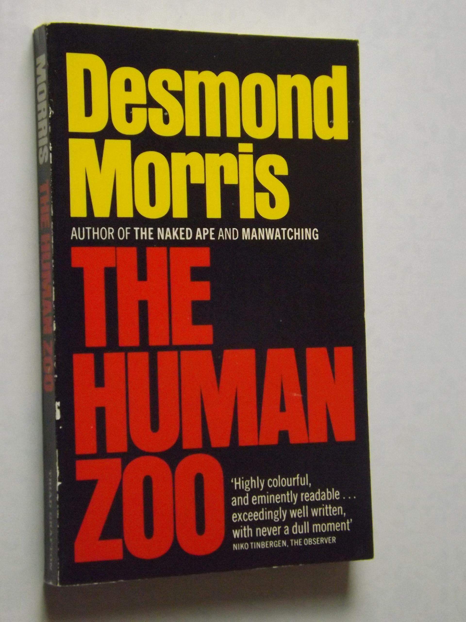 Desmond Morris: The human zoo