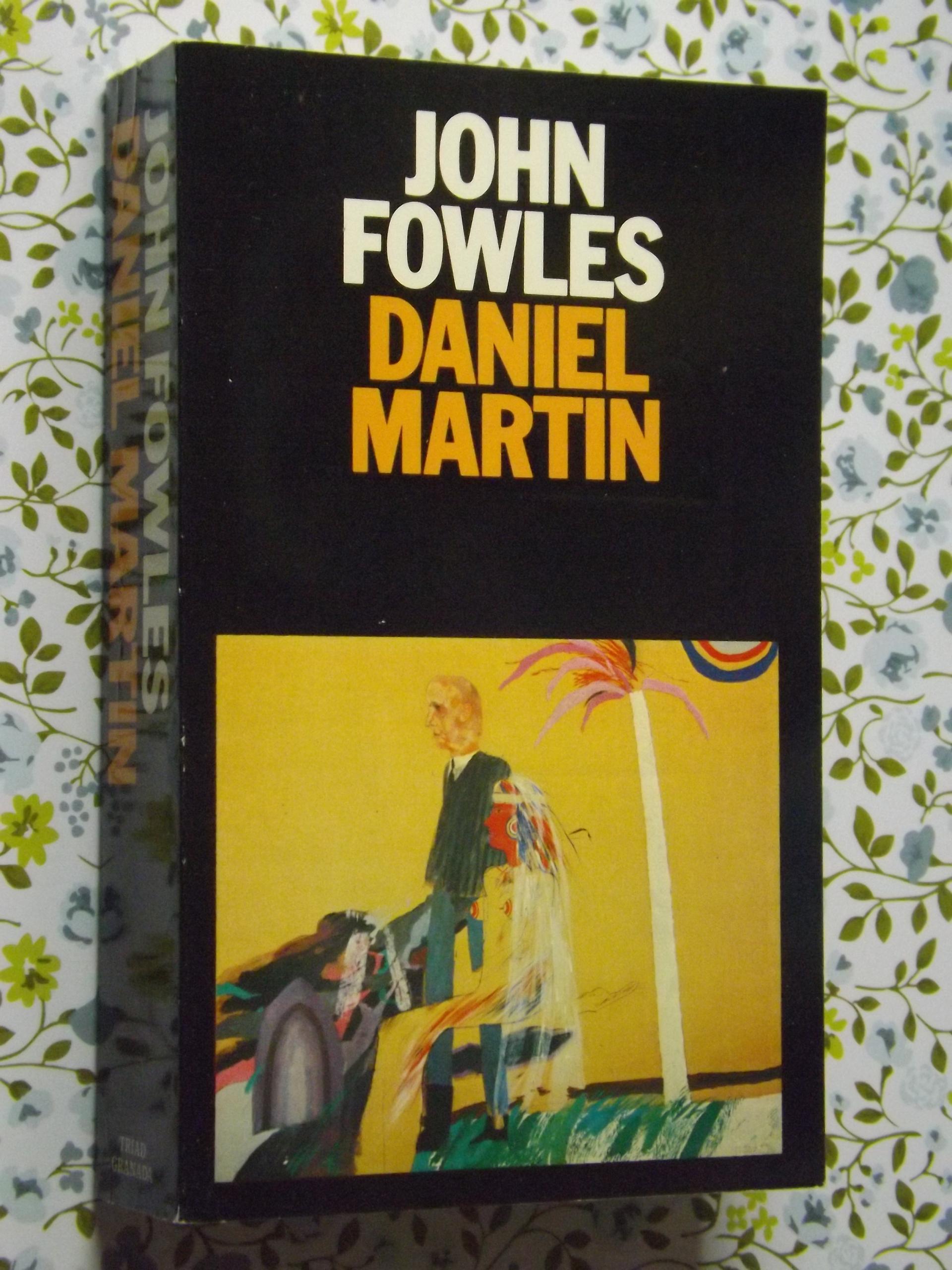 John Fowles: Daniel Martin