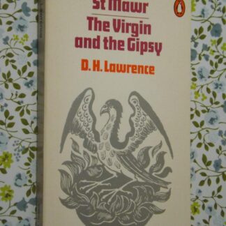 D.H.Lawrence: St Mawr; The virgin and the gipsy