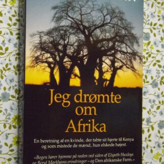 Kuki Gallmann: Jeg drømte om Afrika