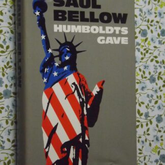 Saul Bellow: Humboldts gave