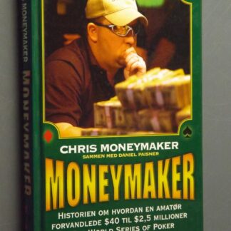 Chris Moneymaker, Daniel Paisner: Moneymaker