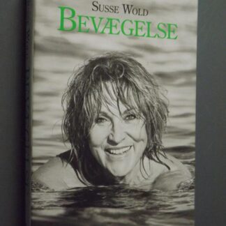 Susse Wold: Bevægelse