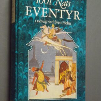 Sven Holm (red): 1001 nats eventyr