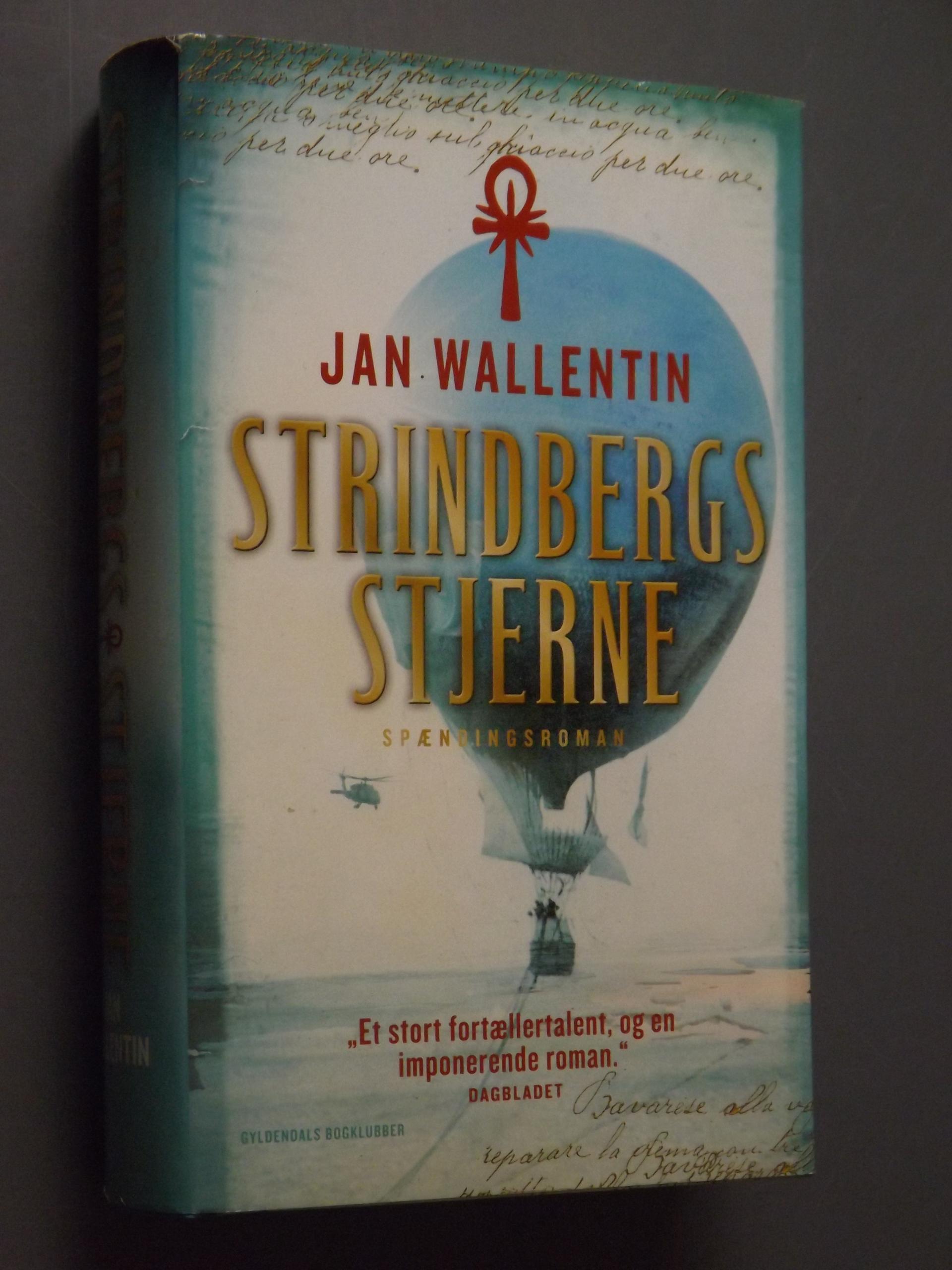 Jan Wallentin: Strindbergs stjerne