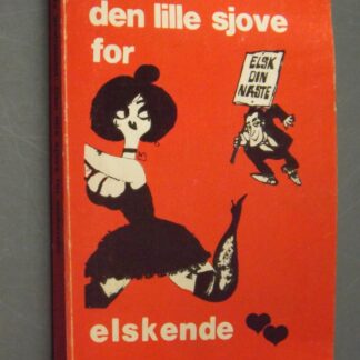 Willy Breinholst: Den lille sjove for elskende