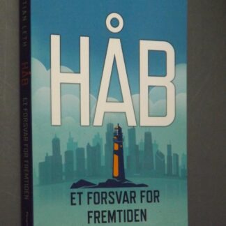 Kristian Leth: Håb - Et forsvar for fremtiden