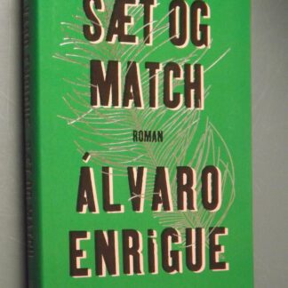 Alvaro Enrigue: Sæt og match