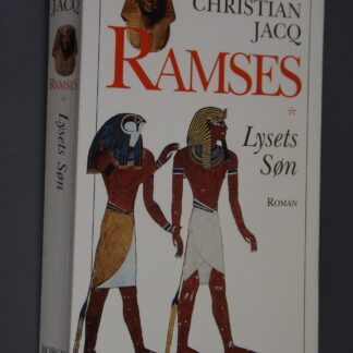 Christian Jacq: Ramses - Lysets søn